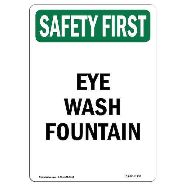 Safety Sign, OSHA SAFETY FIRST, 5" Height, Eye Wash Fountain, Portrait, 10PK